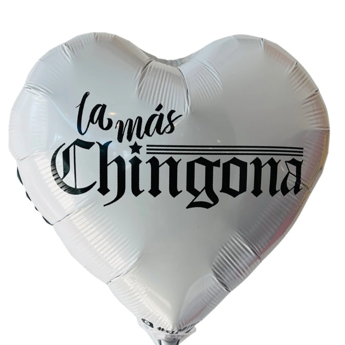 La Mas Chingona Balloon